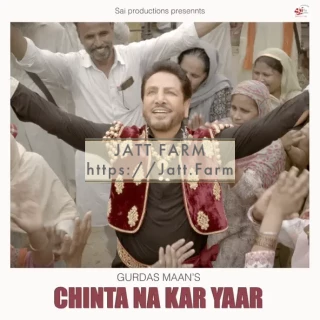 Chinta Na Kar Yaar mp3 download