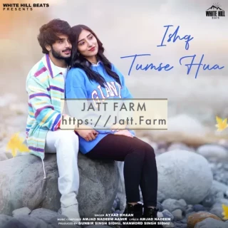 Ishq Tumse Hua mp3 download