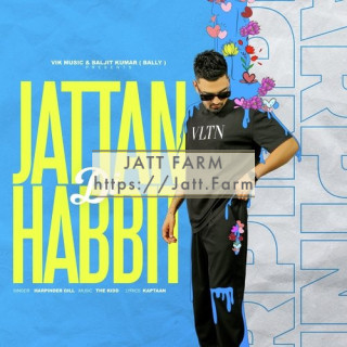 Jattan Di Habbit mp3 download