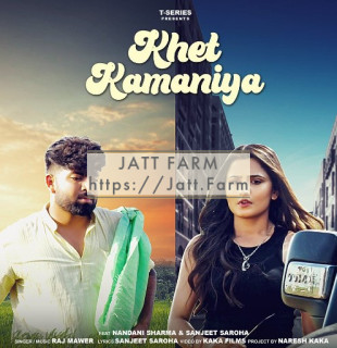 Khet Kamaniya mp3 download