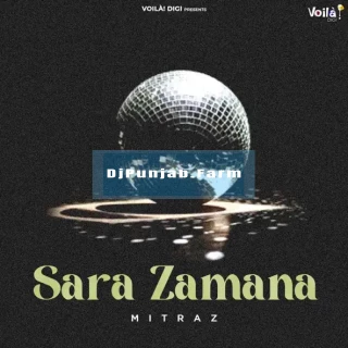 Sara Zamana mp3 download