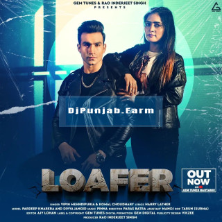 Loafer mp3 download