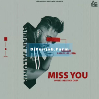 Miss You mp3 download