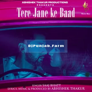 Tere Jane Ke Baad mp3 download