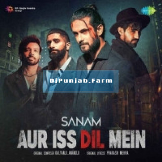 Aur Iss Dil Mein mp3 download