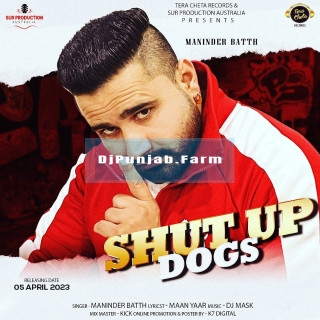 Shut Up Dogs mp3 download