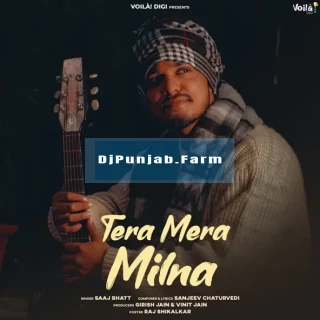 Tera Mera Milna mp3 download