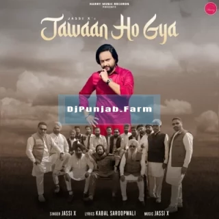 Jawaan Ho Gya mp3 download
