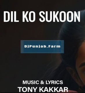 Dil Ko Sukoon mp3 download