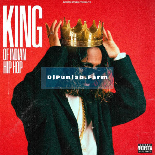 King Of Indian Hip Hop mp3 download