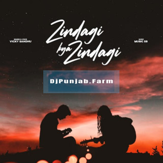 Zindagi Kya Zindagi mp3 download