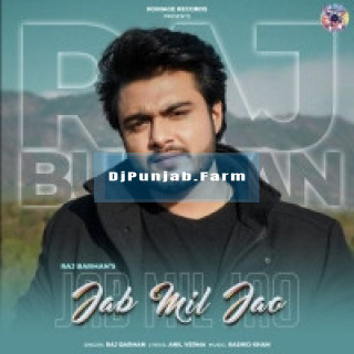 Jab Mil Jao mp3 download