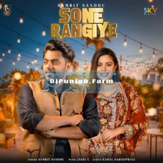 Sone Rangiye mp3 download