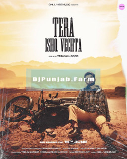 Tera Ishq Vechta mp3 download