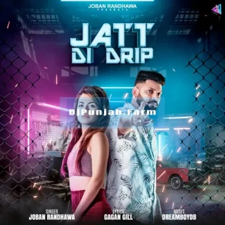 Jatt Di Drip mp3 download