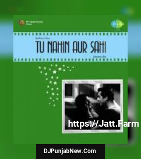 Tu Nahin Aur Sahi Mukesh mp3 download