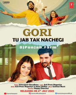 Gori Tu Jab Tak Nachegi mp3 download