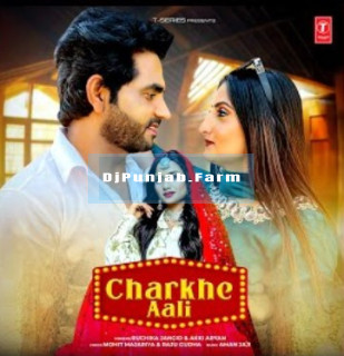 Charkhe Aali mp3 download