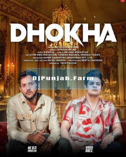 Dhokha mp3 download