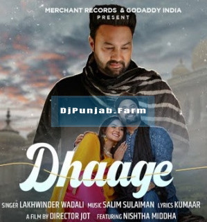 Dhaage mp3 download