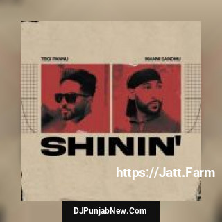 Shinin Tegi Pannu mp3 download