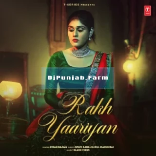 Rakh Yaariyan mp3 download