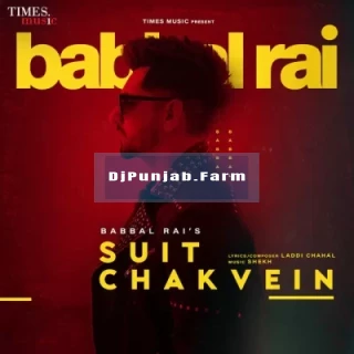 Suit Chakvein mp3 download