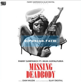 Missing Deadbody mp3 download