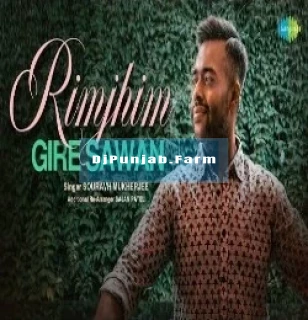 Rim Jhim Gire Sawan mp3 download