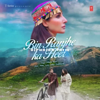 Bin Ranjhe Ka Heer mp3 download