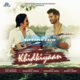 Khidkiyaan mp3 download