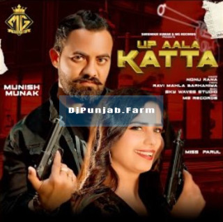 Up Aala Katta mp3 download