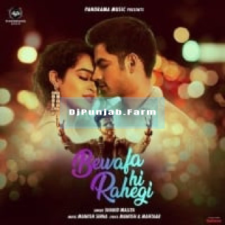 Bewafa Hi Rahegi mp3 download