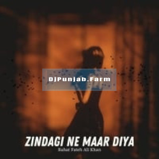 Zindagi Ne Maar Diya mp3 download