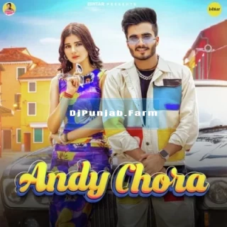 Andy Chora mp3 download