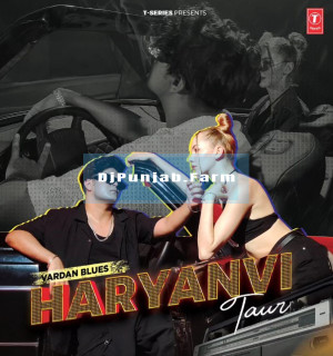 Haryanvi Taur mp3 download