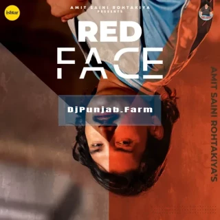 Red Face mp3 download