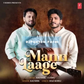 Mann Laage mp3 download