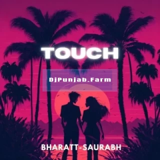 Touch mp3 download