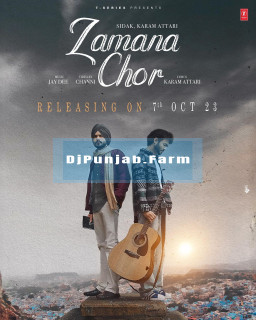 Zamana Chor mp3 download