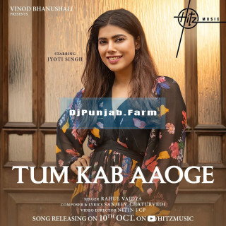 Tum Kab Aaoge mp3 download