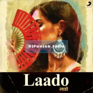 Laado mp3 download