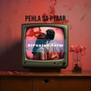 Pehla Sa Pyaar mp3 download