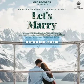 Lets Marry mp3 download