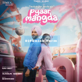 Pyaar Mangda mp3 download