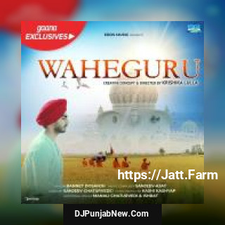 Waheguru Bannet Dosanjh mp3 download