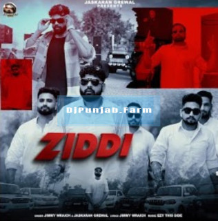 Ziddi mp3 download