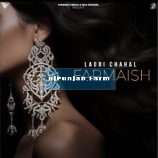Farmaish mp3 download