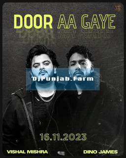 Door Aa Gaye mp3 download