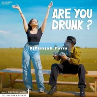 Are You Drunk mp3 download